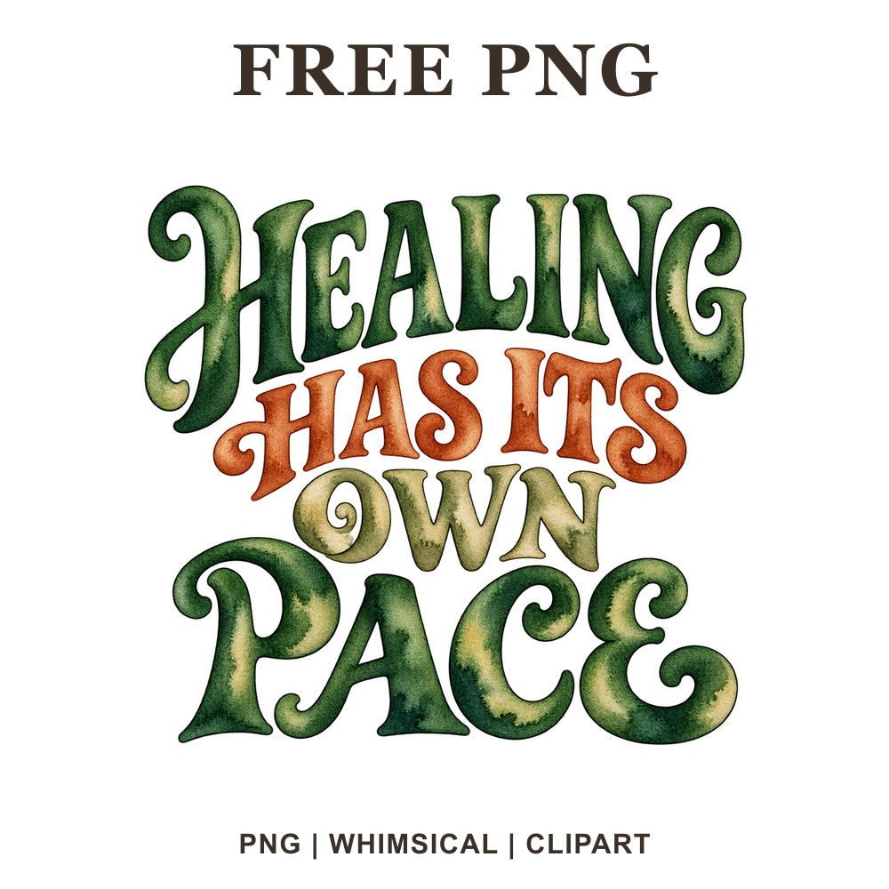 Whimsical Healing Has Its Own Pace Mental Health Clipart PNG