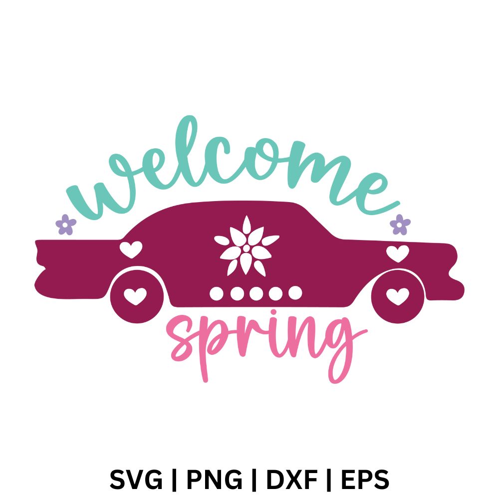 Welcome Spring SVG Free File for Cricut & Silhouette