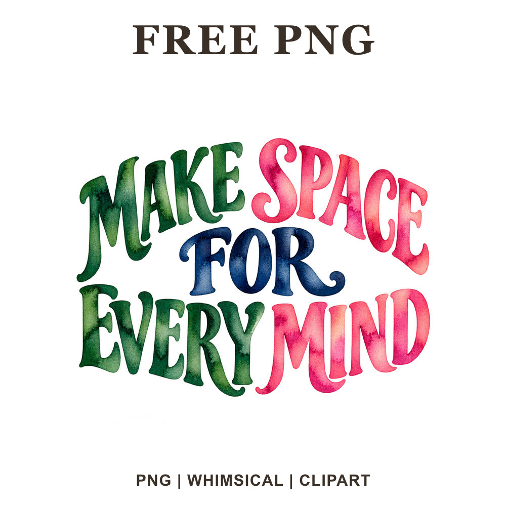 Whimsical Make Space For Every Mind Autism Clipart PNG