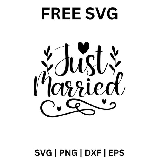 Just Married SVG Free | Romantic Wedding Design for Cricut & Silhouette