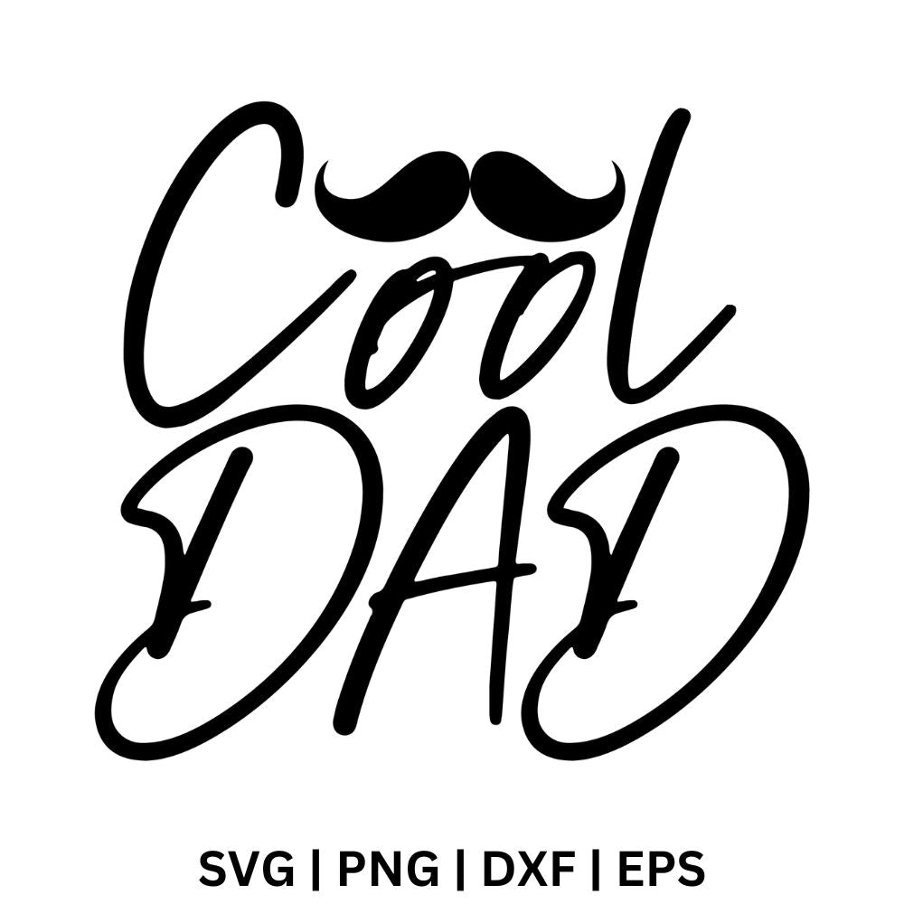 Cool Dad Father's Day SVG Free File For Cricut or Silhouette-8SVG