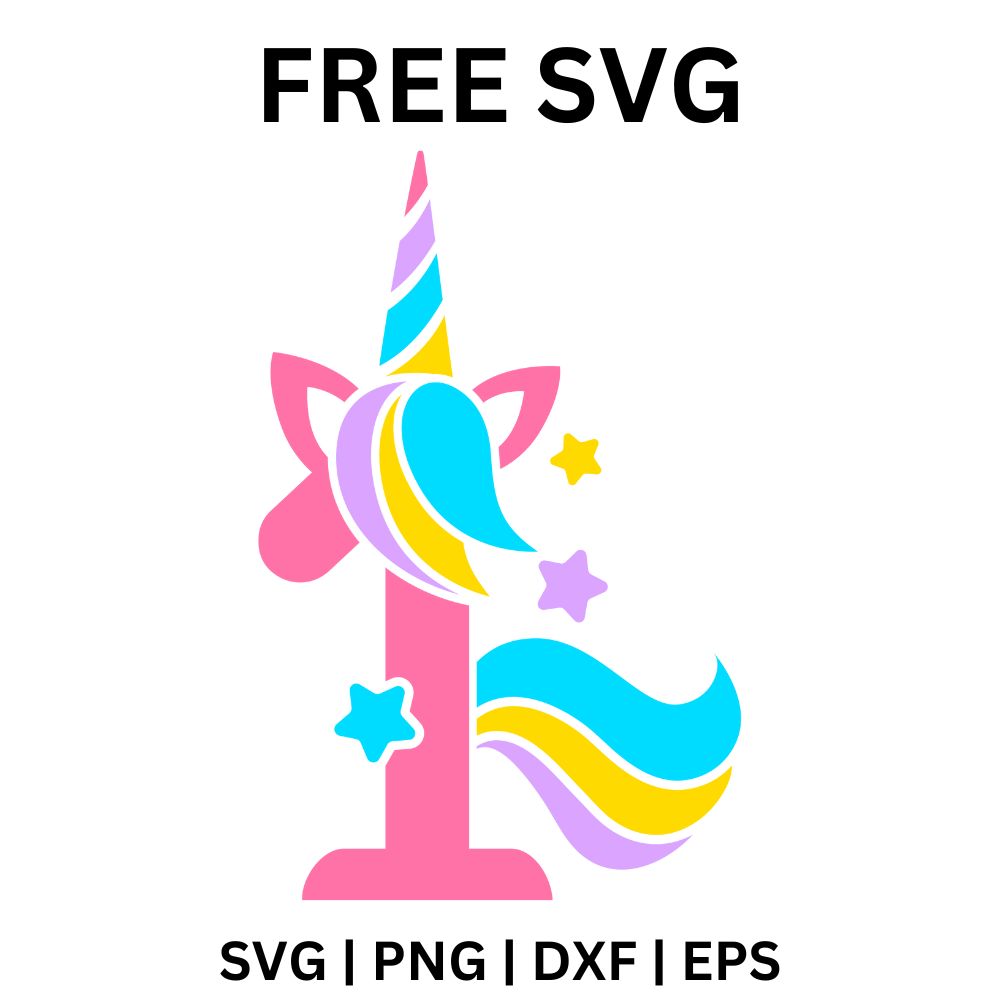 Unicorn 1st Birthday SVG Free File for Cricut & Silhouette-8SVG