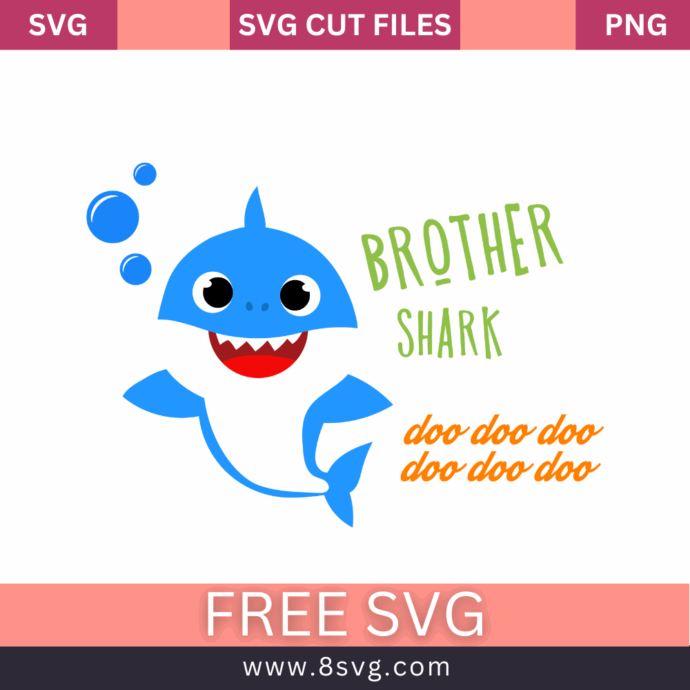 Brother shark Svg Free Cut File For Cricut- 8SVG