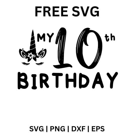 10th Birthday SVG Free | Simple Bold Font with Stars for Cricut & Silhouette