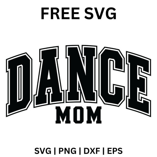 Dance Mom SVG Free | Cheer & Dance Team Mom Design for Cricut & Silhouette
