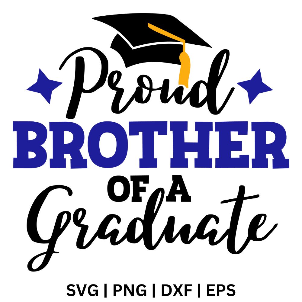 Proud Brother of a Graduate SVG - Free File for Cricut & Silhouette-8SVG