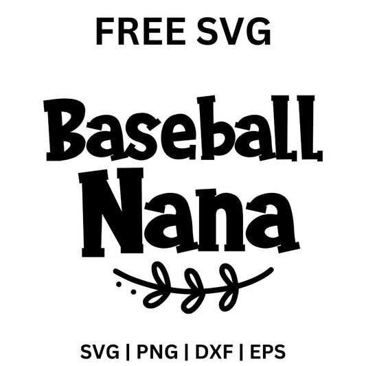 Baseball Nana SVG | Fun Design for Cricut & Silhouette