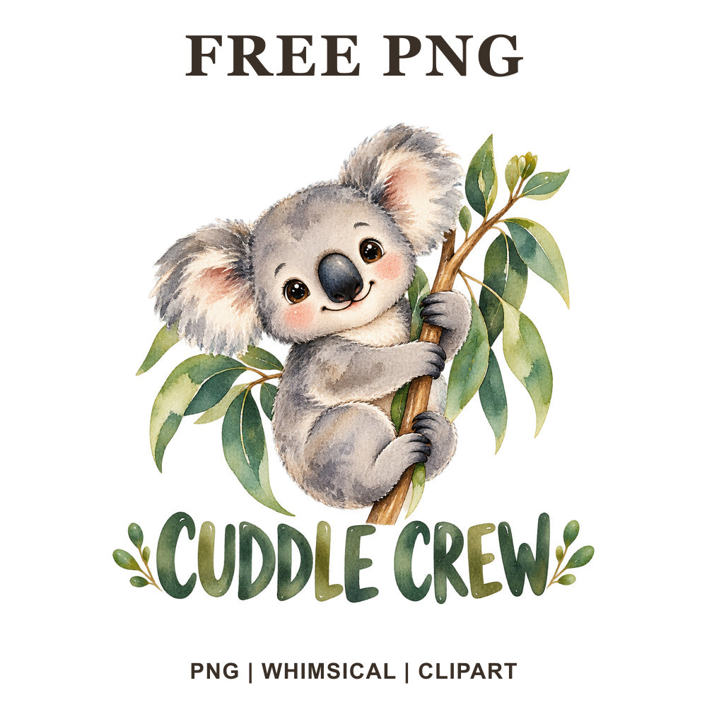 Gray baby koala hugging a eucalyptus branch above Cuddle Crew green watercolor lettering, free baby onesie PNG clipart preview.