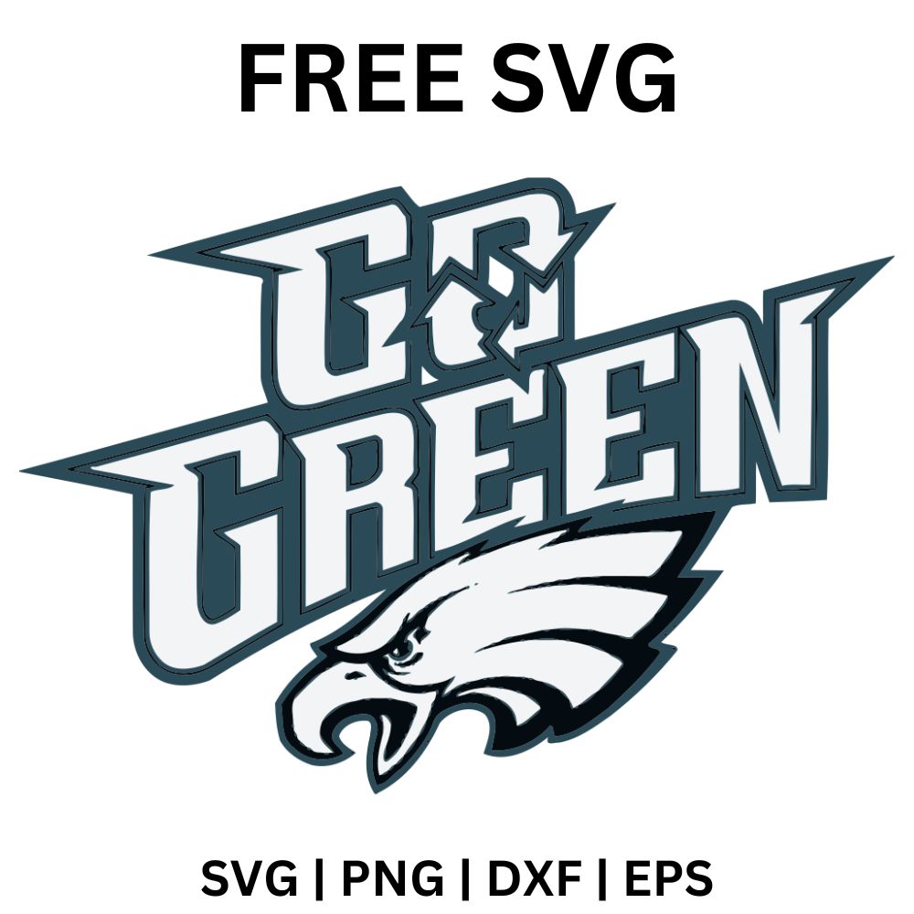 Teal and white Go Green varsity block text with a white eagle head swooping below the letters, free go green football SVG cut file preview.