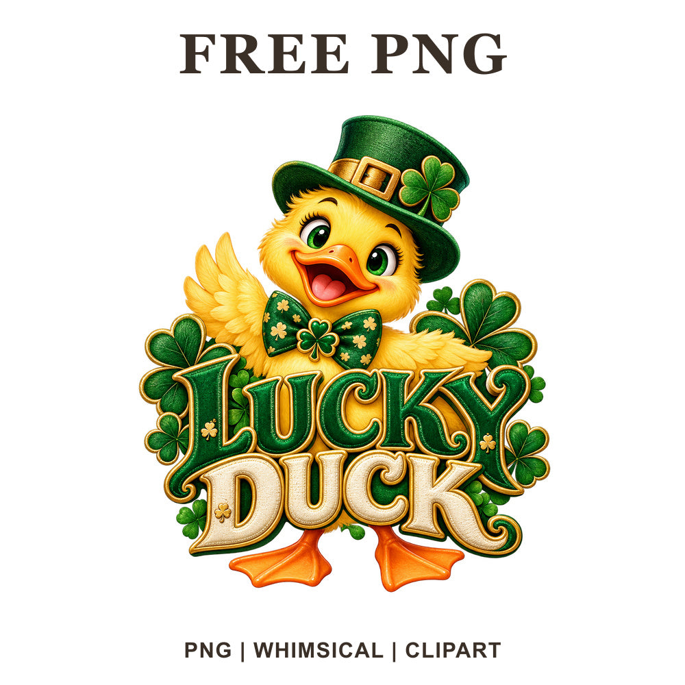 Yellow duckling in a green leprechaun hat and bow tie above Lucky Duck lettering with shamrocks, free St Patrick's Day duck PNG
