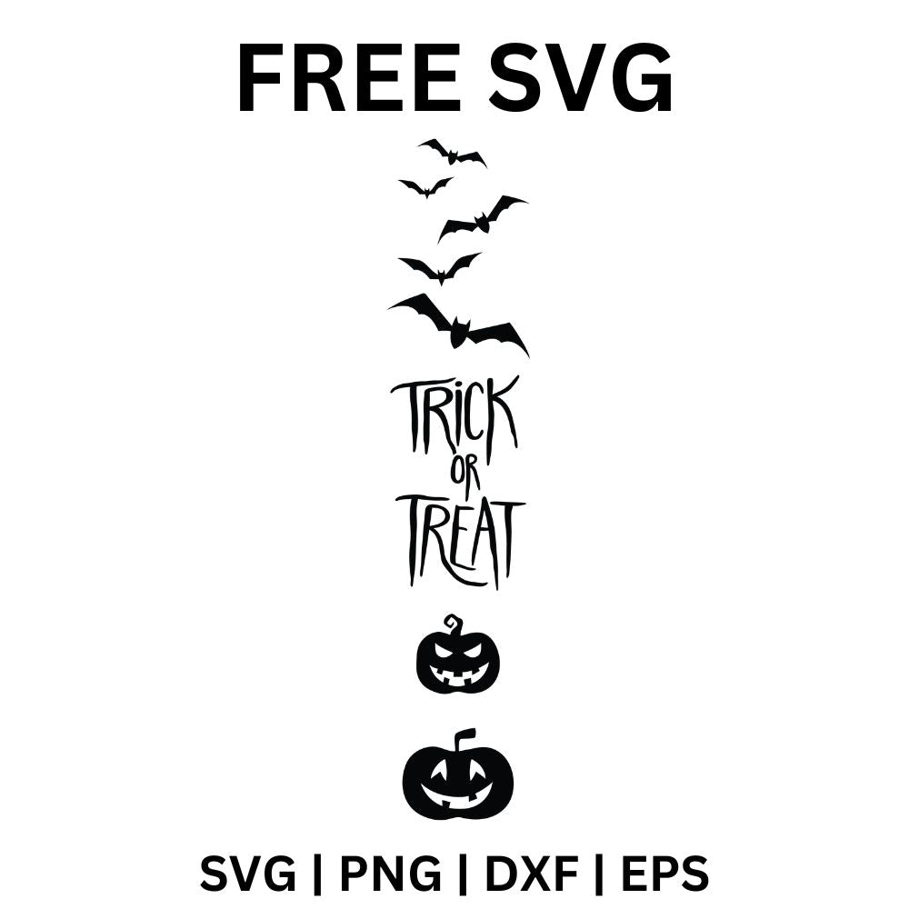 Black vertical Trick or Treat porch sign with a trail of flying bats above spooky lettering and two jack o lanterns below, free Halloween porch sign SVG cut file preview.
