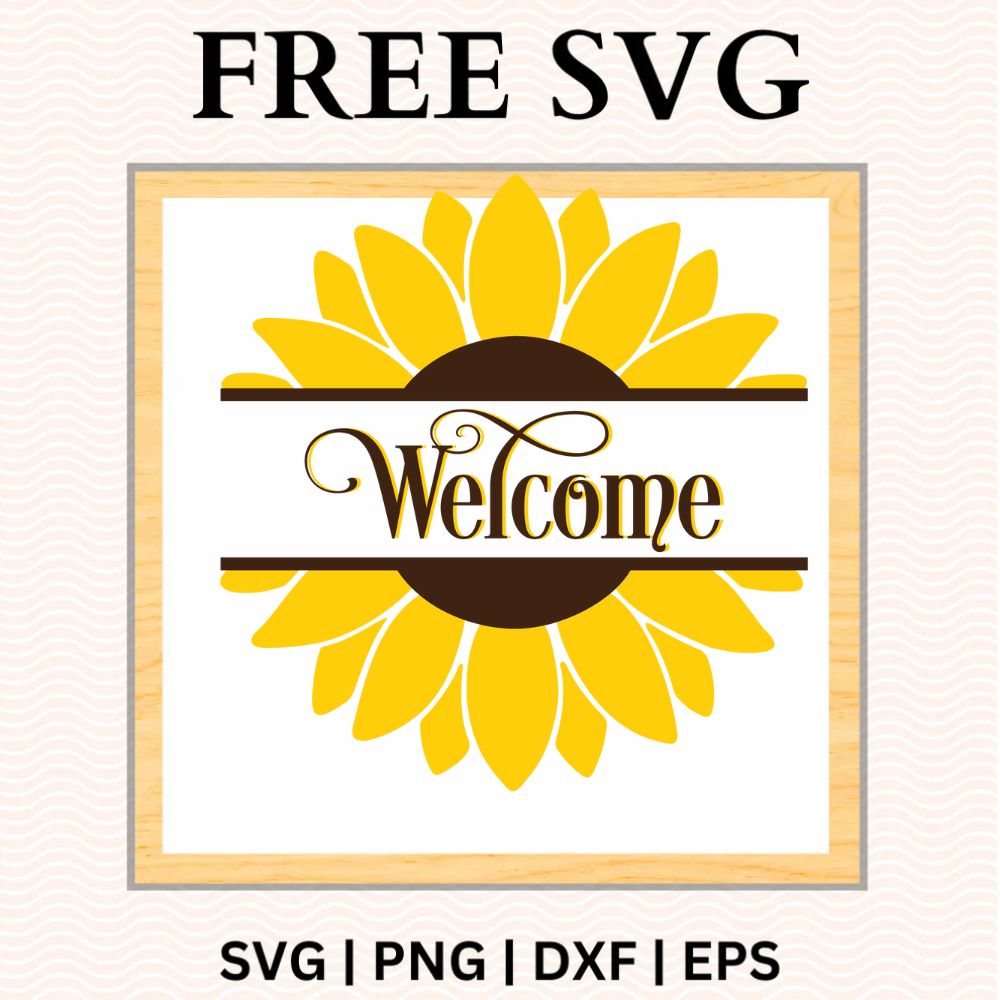 Big yellow sunflower with a brown center split by a band holding brown Welcome script, on a white square sign with a light wood frame, free sunflower welcome SVG cut file preview.