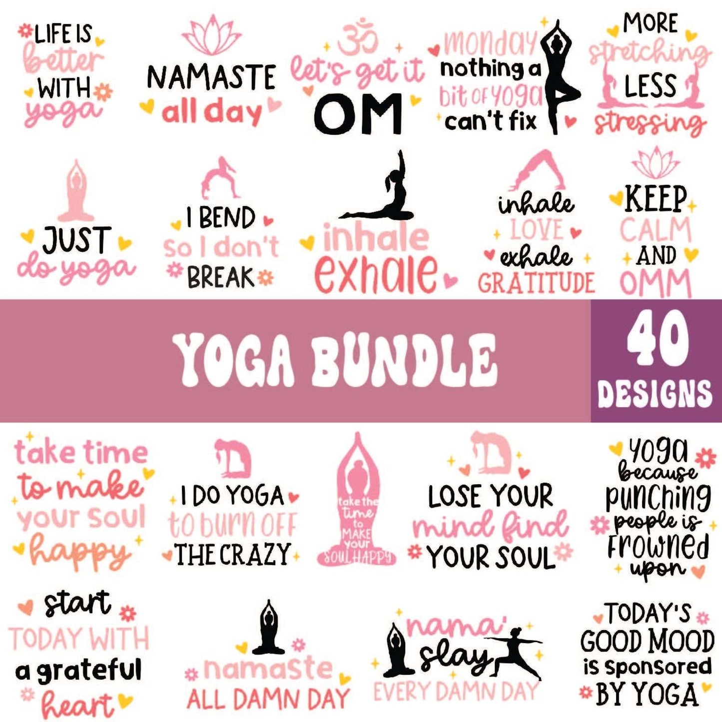40 Yoga Svg Bundle Cut Files For Cricut