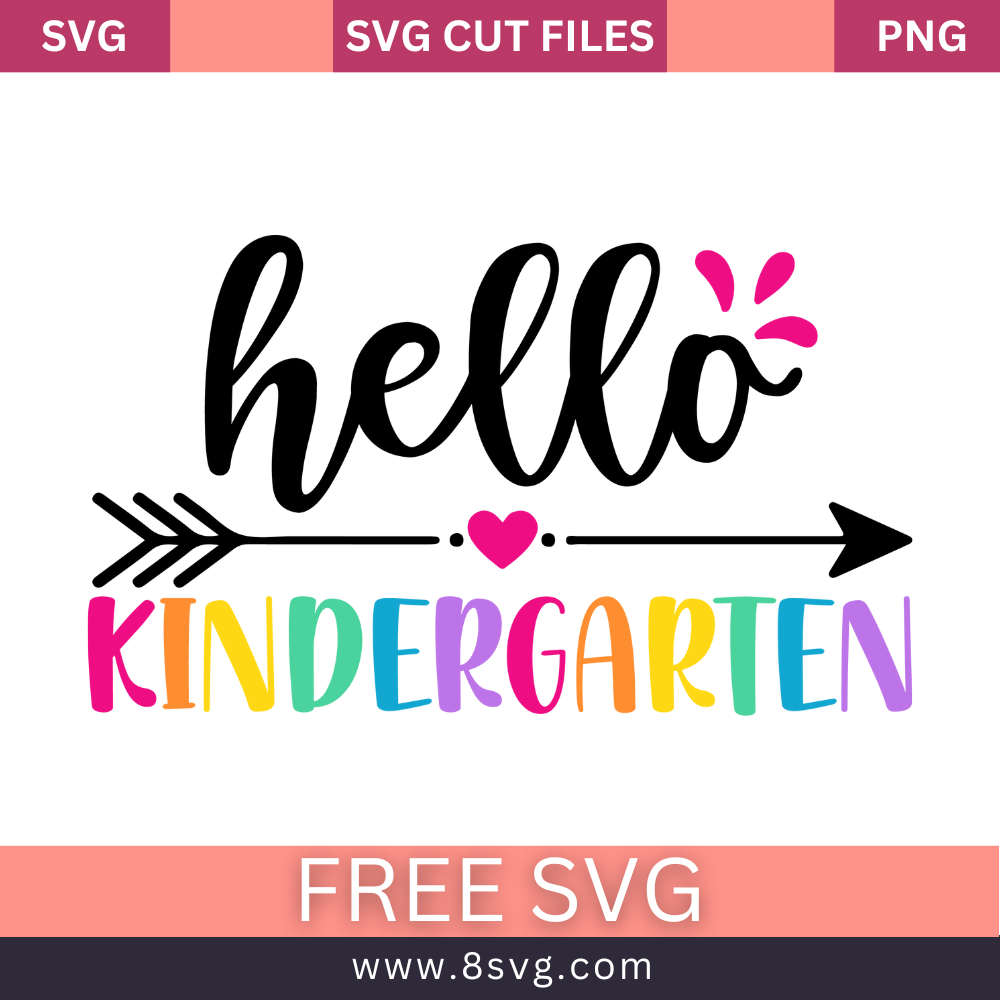 Hello Kindergarten SVG Free Cut File for Cricut