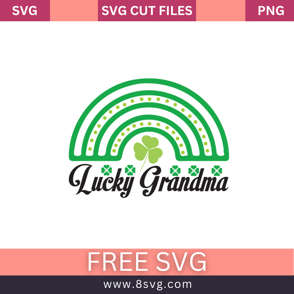 Lucky Grandma St. Patricks Day SVG Free And Png Download