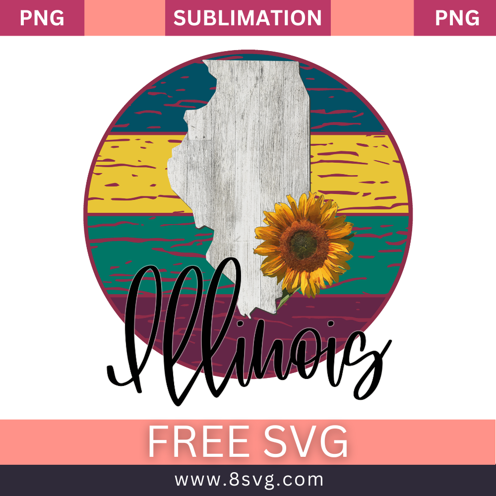 ILLINOIS State Sublimation Free Png Download File For Cricut