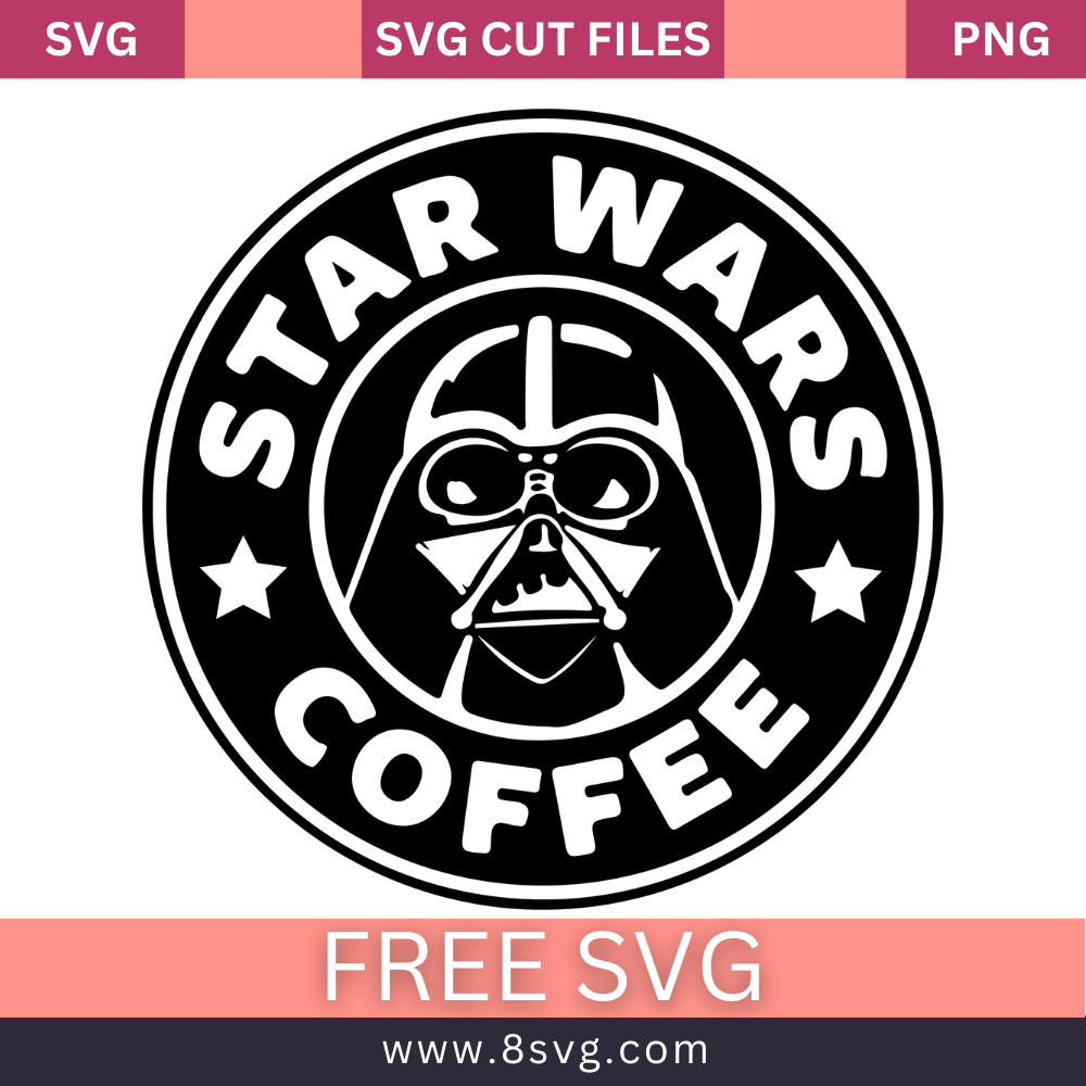 Star Wars Coffee Starbucks SVG Free Silhouette Download – 8SVG