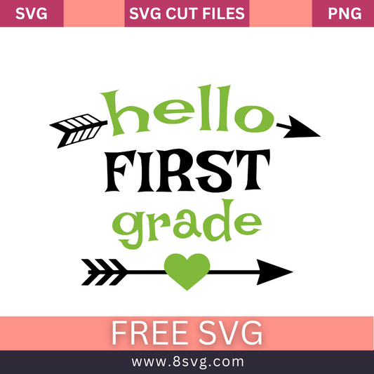 Hello First Grade SVG Free And Png Download