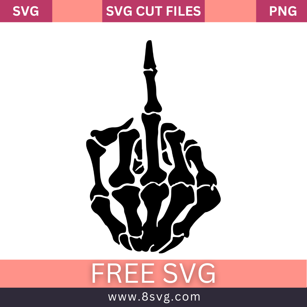 Skeleton Middle Finger Svg Free Cut File