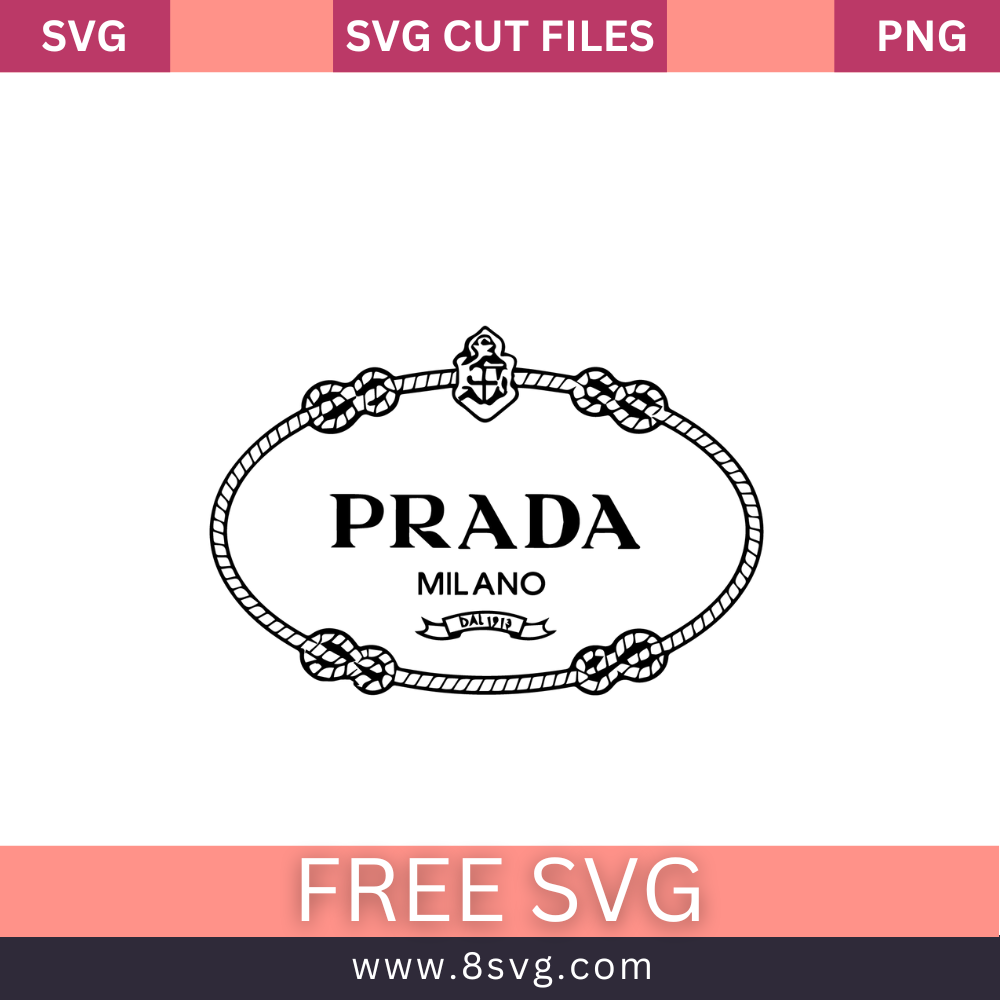 PRADA MILANO Svg free Cut File for Cricut
