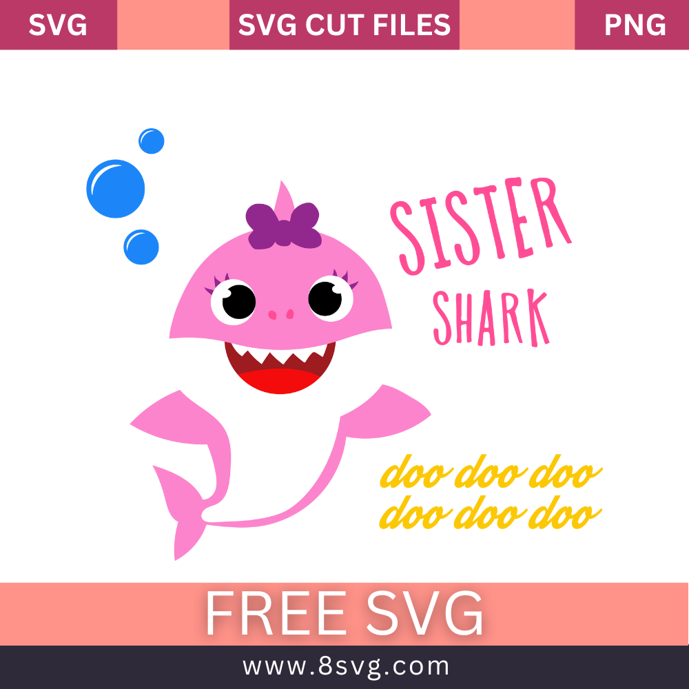 Sister Shark Svg Free Cut File For Cricut Download