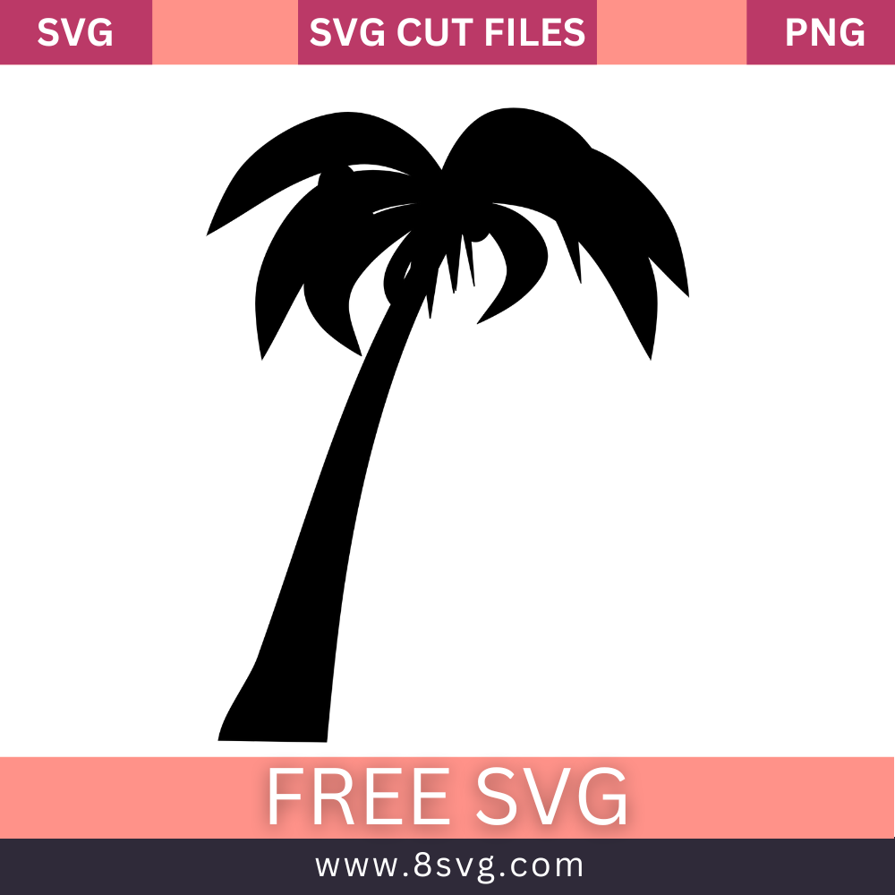 Palm Tree Silhouette SVG Free Cut File for Cricut