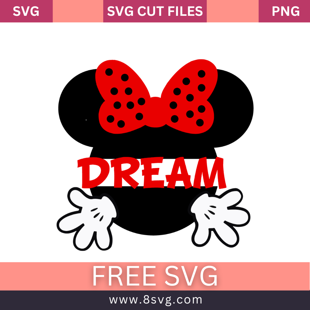 Minnie Mouse Dream SVG Free Cut File for Cricut