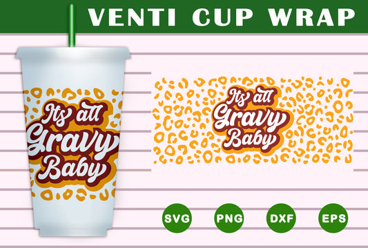 It's All Gravy Baby Libbey Cup SVG Free And Png Download