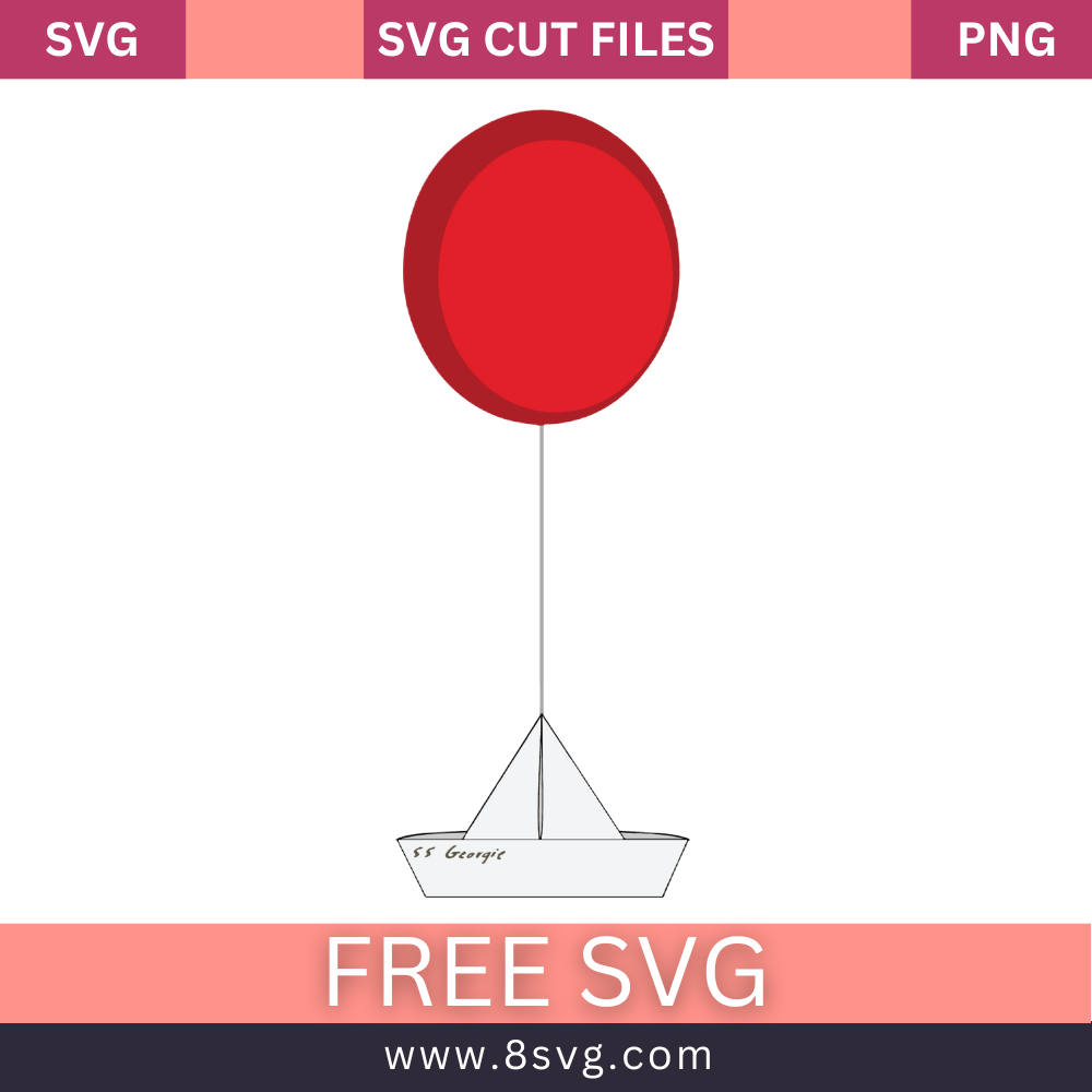 Free Balloon Paper Boat Pennywise SVG Free Cut File Download - High Quality SVG Cut File for Cricut, Silhouette, Cameo