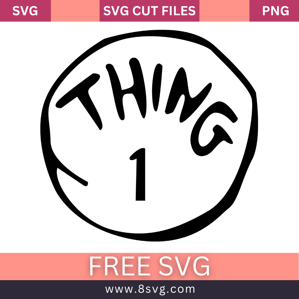 Thing 1 Svg Free Cut File For Cricut