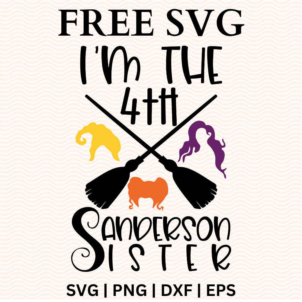 I'm the 4th Sanderson Sister SVG Free & PNG Craft Cut File-8SVG