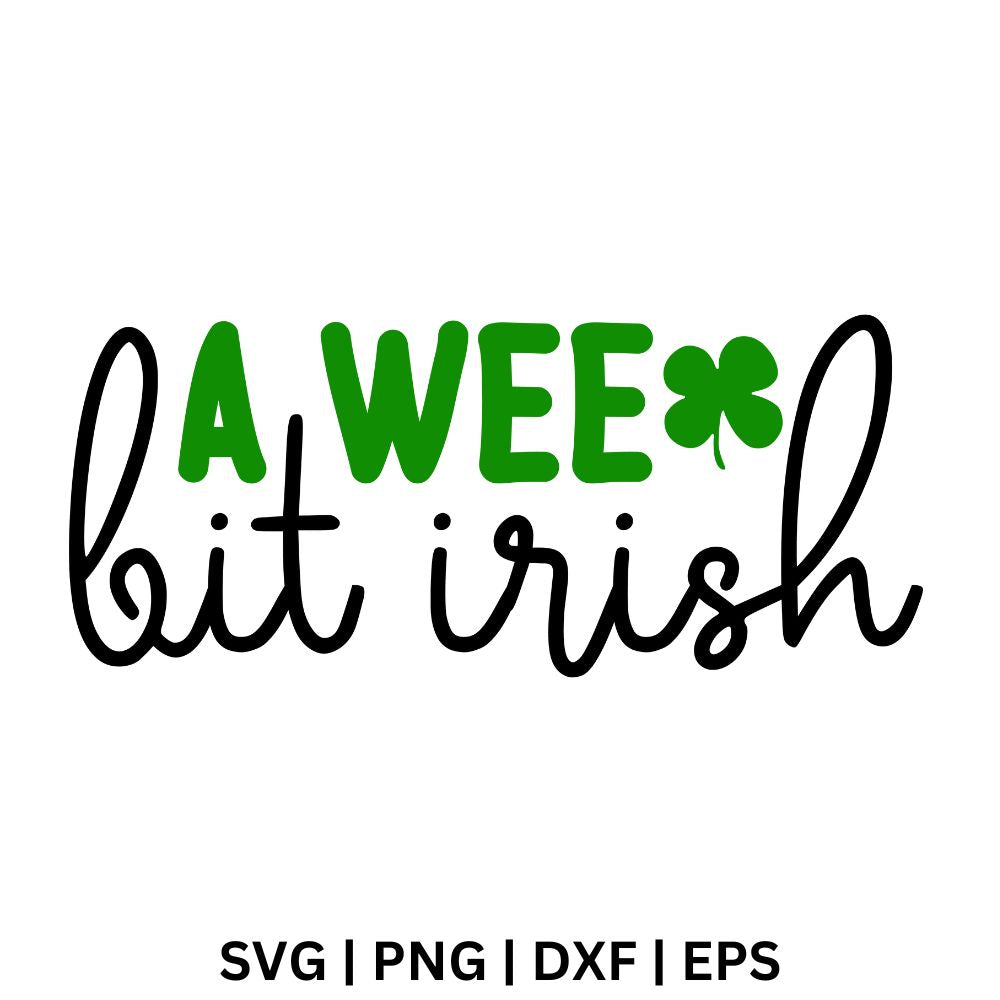 A Wee Bit Irish SVG Free Cut File for Cricut & PNG-8SVG