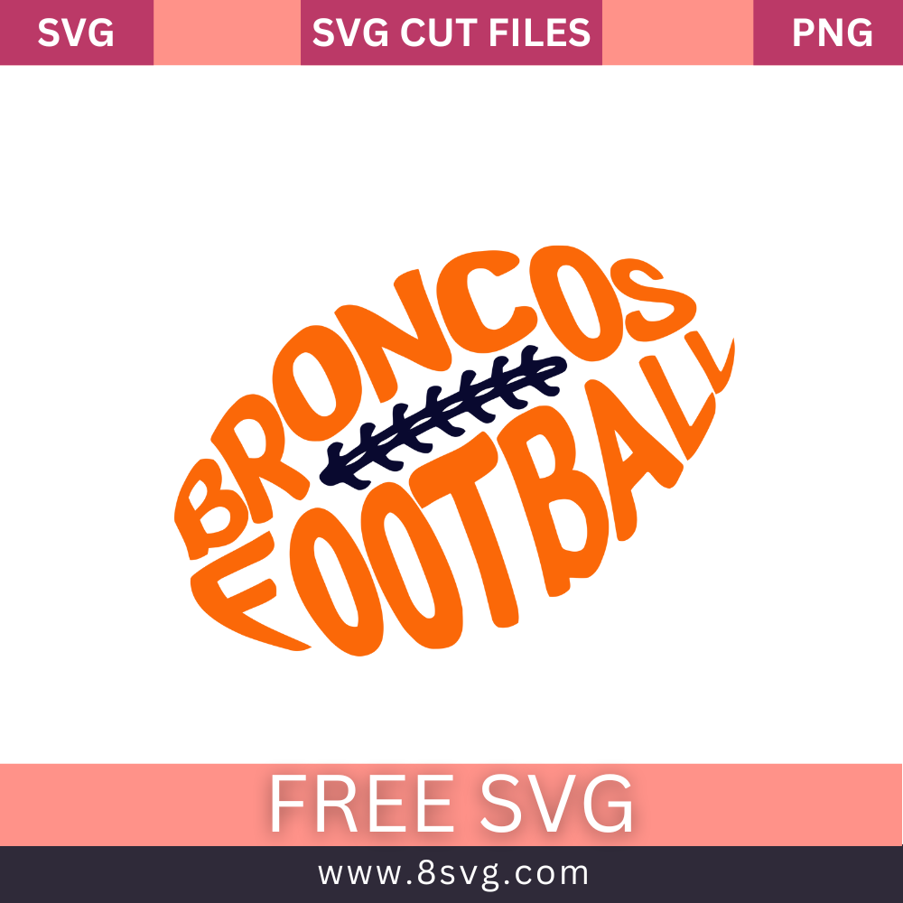 Denver Broncos NFL SVG Free And Png Download-8SVG