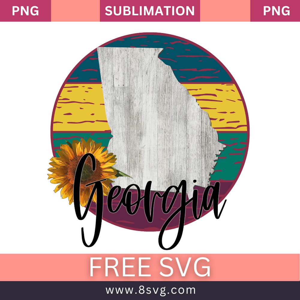 GEORGIA State Sublimation Free Png Download File For Cricut-8SVG