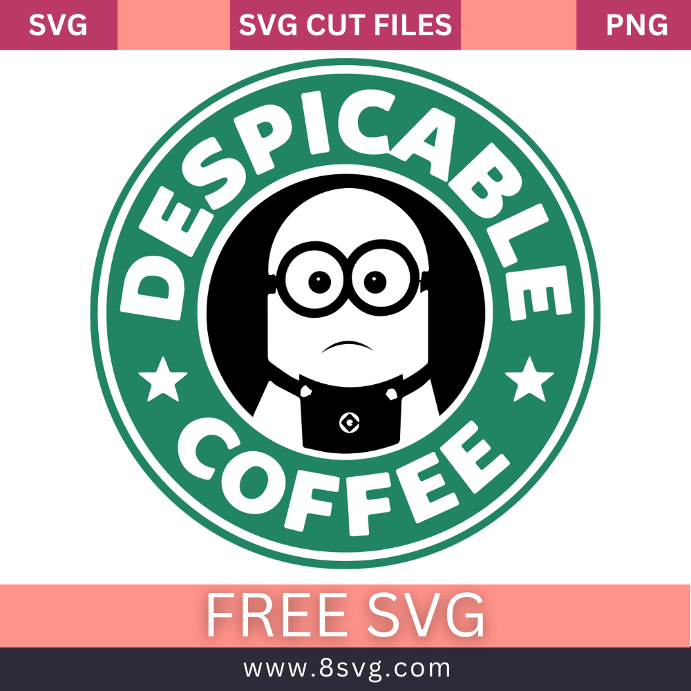 Minion Despacito Starbucks SVG Free Cut File for Cricut
