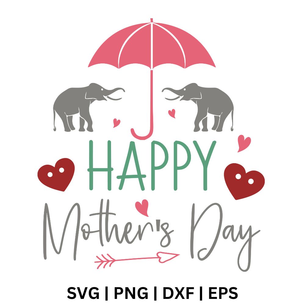 Funny Happy Mother’s Day SVG Free Cut File for Cricut & PNG – RNOSA LTD