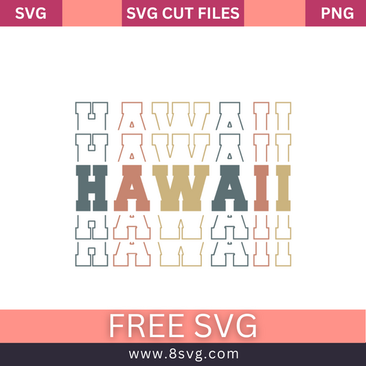 Hawaii State SVG Free Png Download File For Cricut