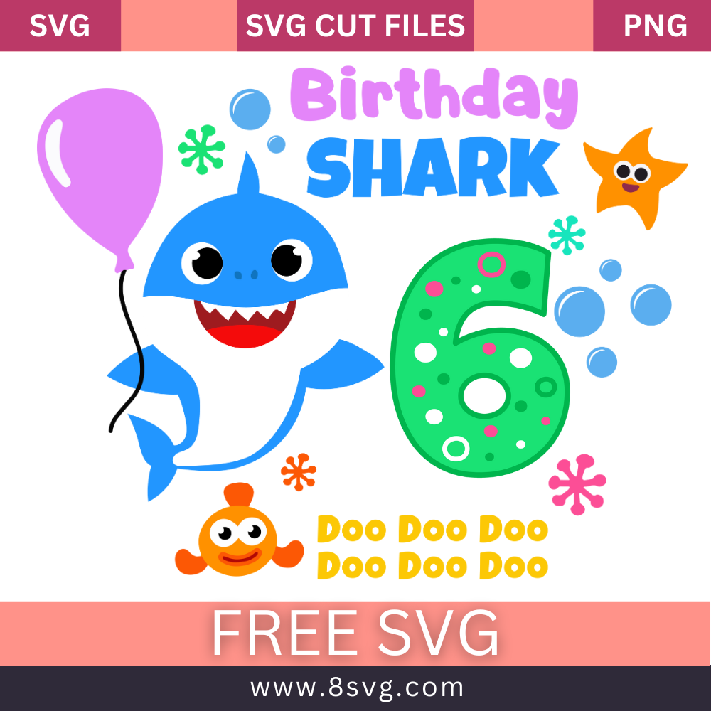 Happy 6th Birthday Baby Shark Boy Svg Free Cut File