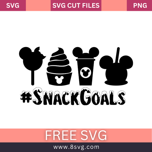 Disney Snack Goals SVG Free Cut File for Cricut