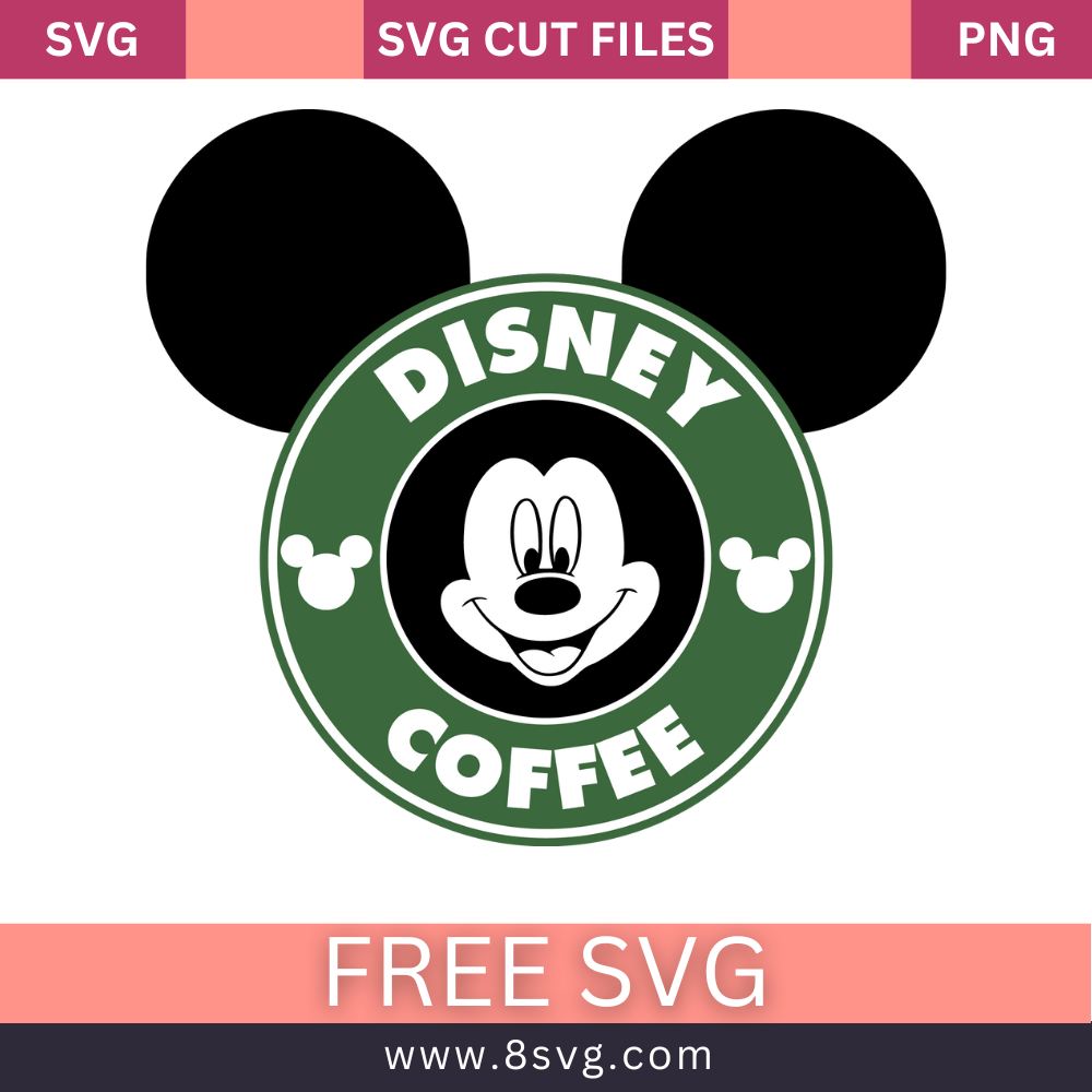Disney fuel Svg, Mickey Mouse Starbucks Coffee Svg, Disney C - Inspire  Uplift