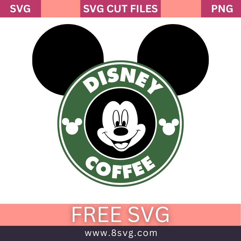 Disney Mickey Mouse Starbucks Coffee SVG Free Cut File