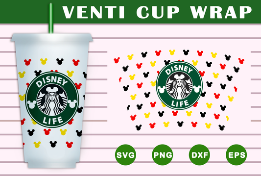 Disney life Starbucks Wrap SVG Free And Png Download