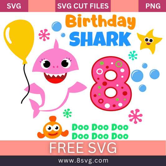Happy 8th Birthday Baby Shark Girl Svg Free Cut File for Cricut