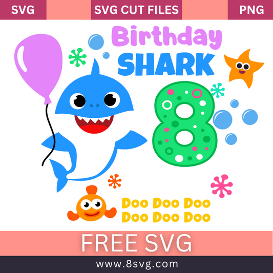 Happy 8th Birthday Baby Shark Boy Svg Free Cut File Download