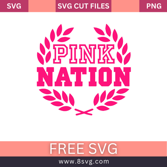 Pink Laurel Nation Love Pink SVG Free Cut File for Cricut