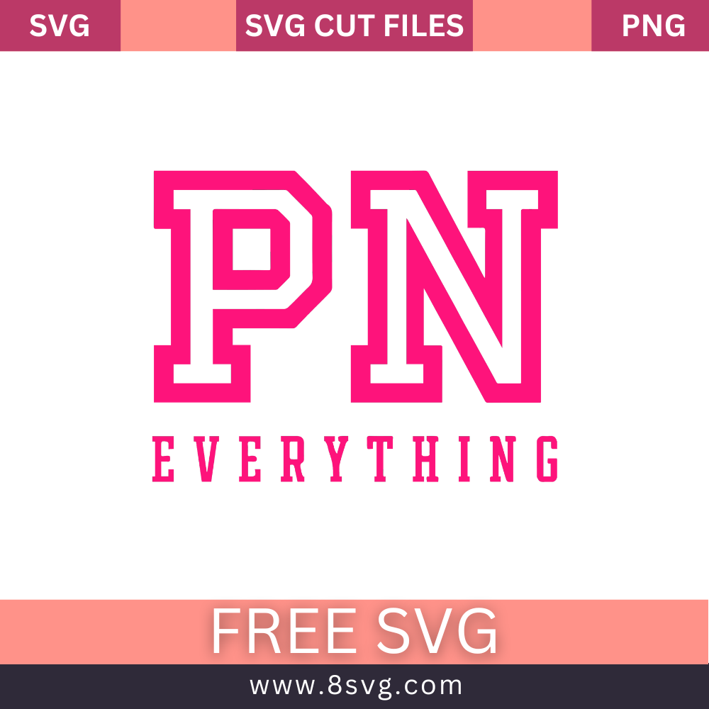 PN EVRYTHING Love Pink SVG Free Cut File for Cricut- 8SVG