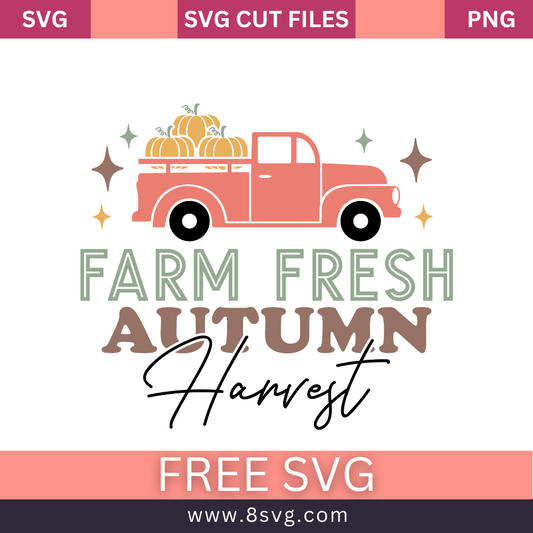 Farm Fresh Autumn Harvest Svg Free Cut File