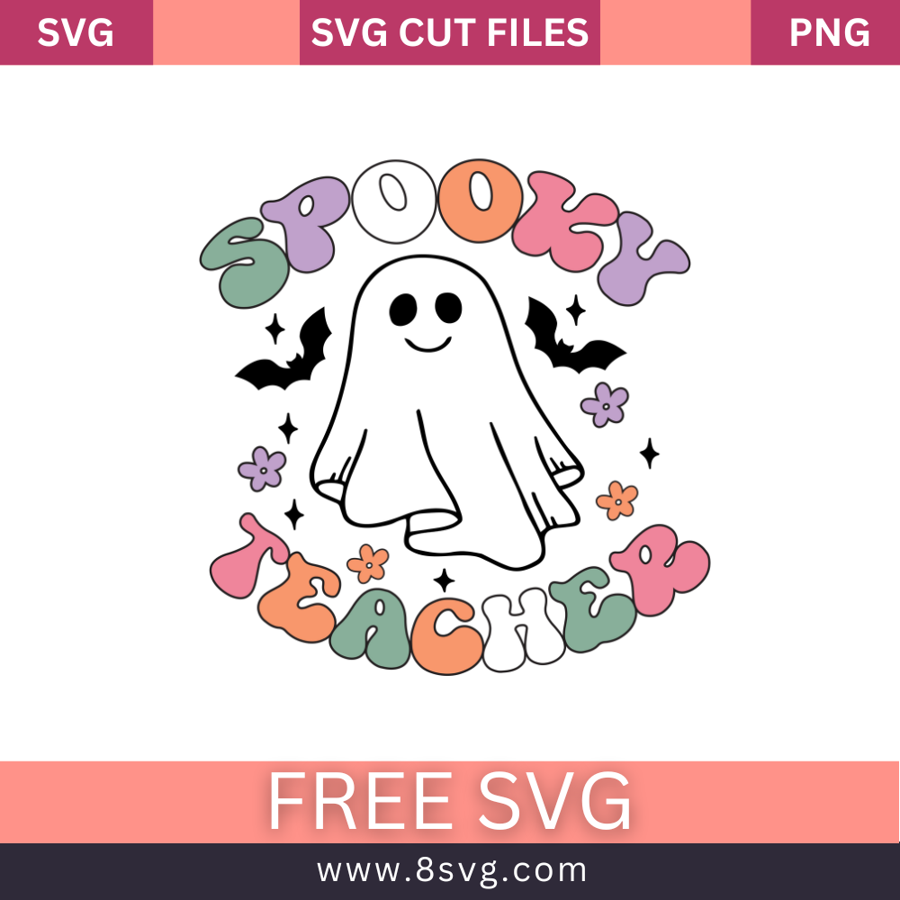 Spooky Teacher Svg Free Cut File halloween Svg Design- 8SVG