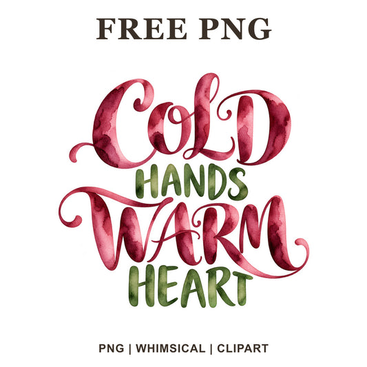 Whimsical Warm Heart Winter Quote Clipart PNG