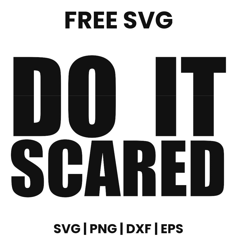 Do It Scared SVG Free – Motivational Women Quote Design